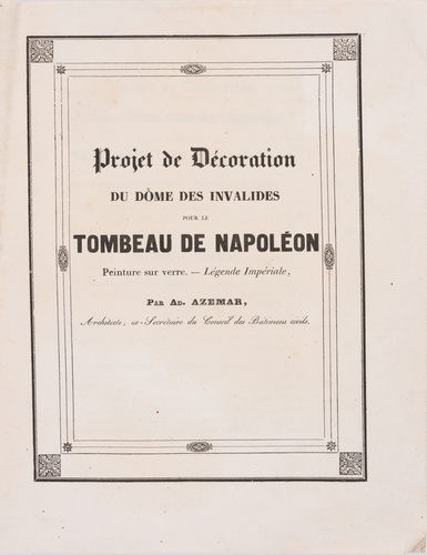 Ad. Azemar - Projet de décoration du dôme des Invalides pour le Tombeau de Napol...