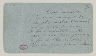 Carte de Camille Claudel au capitaine Tissier où elle l'invite à venir voir des marbres achevés - Camille Claudel